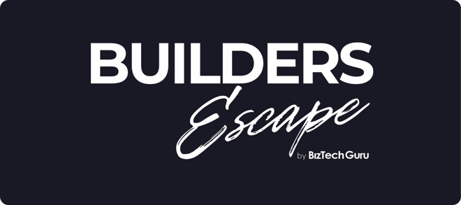 Builders escape
