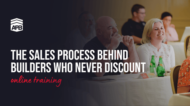 The Sales Process Behind Builders Who Never Discount