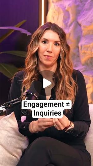 Engagement Isn't Inquiries